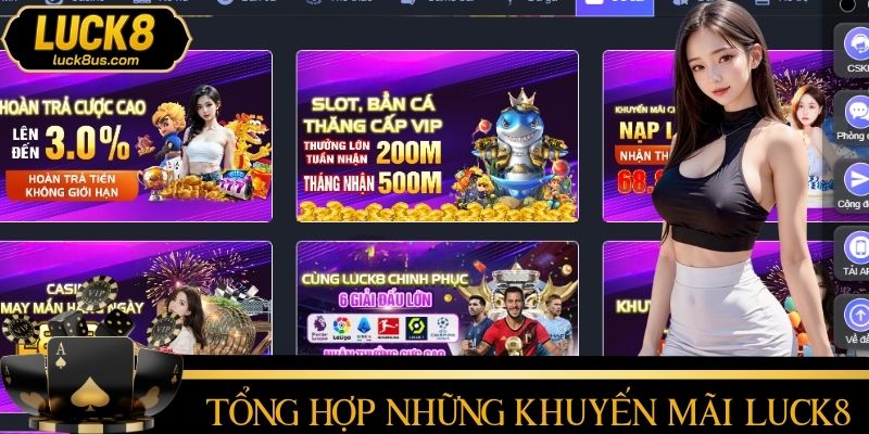 Danh sách khuyến mãi LUCK8 hiện có