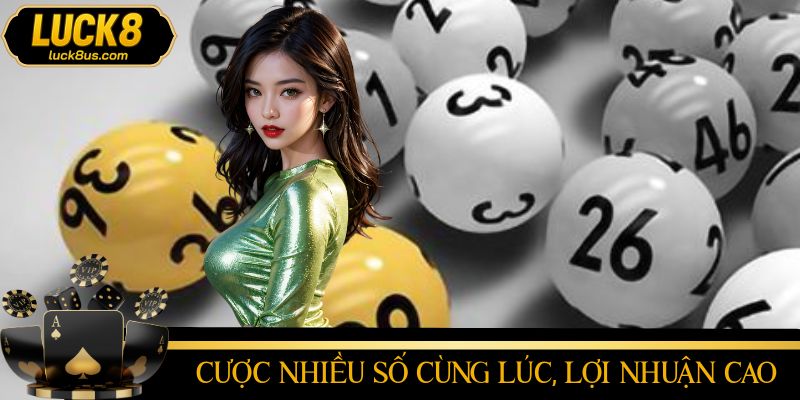 Lô xiên - Loại hình cược số lợi nhuận cao